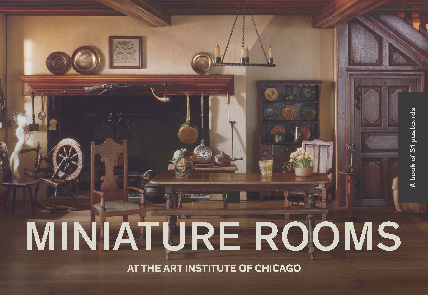 Miniature Rooms at the Art Institute of Chicago Postcard Book