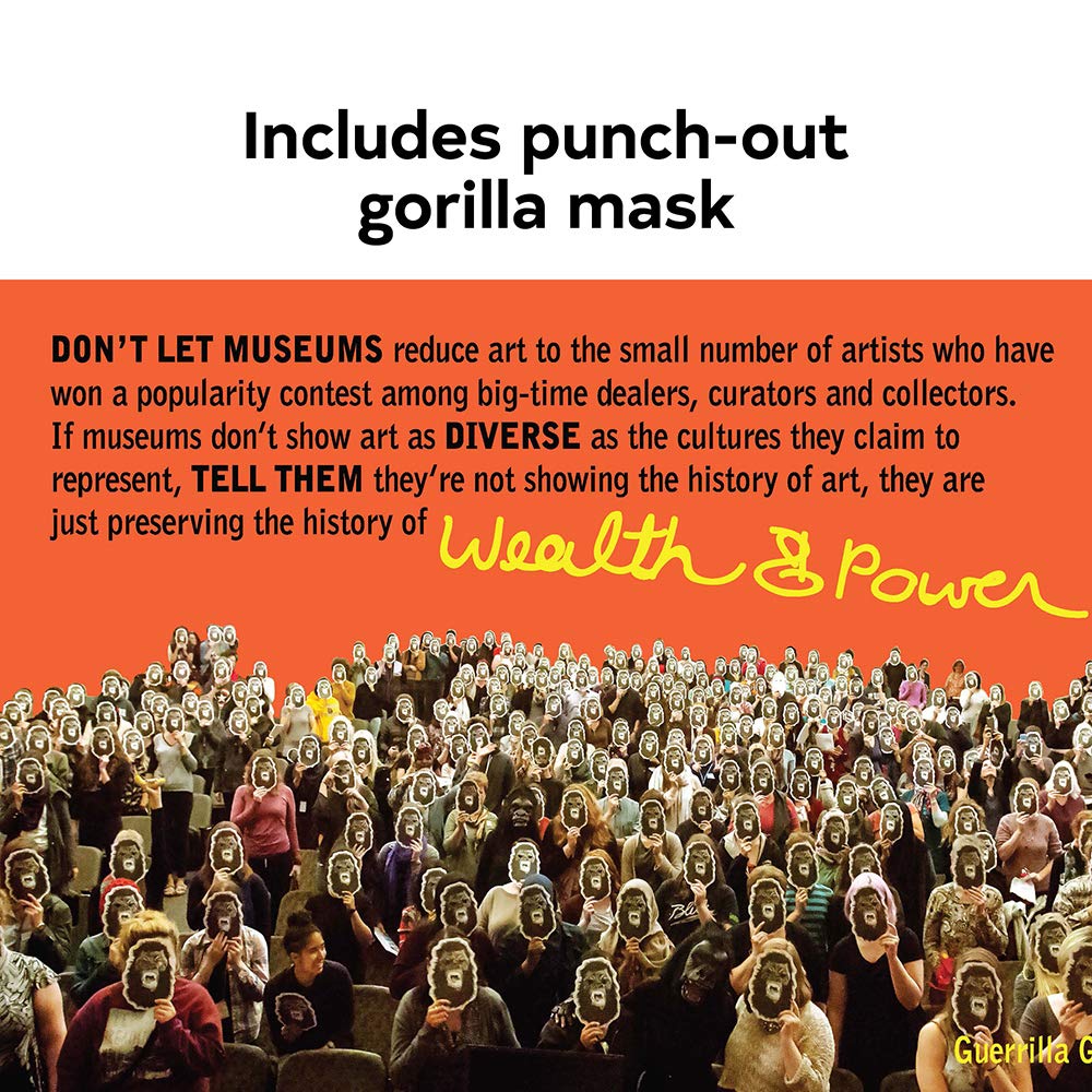 Guerrilla Girls: The Art of Behaving Badly: The Art of Behaving Badly - Image 3