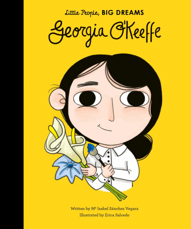 Georgia O'Keeffe: Little People, Big Dreams